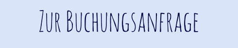 Zur Buchungsanfrage