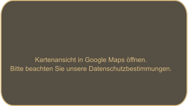 Kartenansicht in Google Maps öffnen. Bitte beachten Sie unsere Datenschutzbestimmungen.